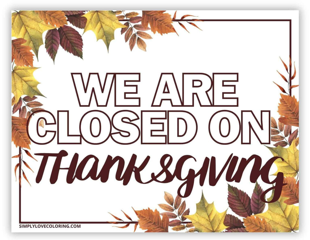 11 Free Printable Closed For Thanksgiving Signs PDF Printables 