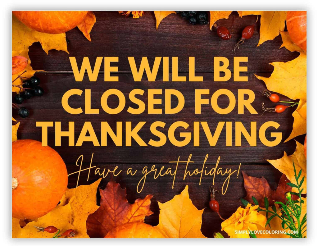 11 Free Printable Closed For Thanksgiving Signs PDF Printables 
