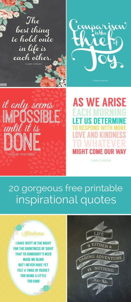 20 Free Inspirational Quote Printables Perfect For DIY Wall Art Or 