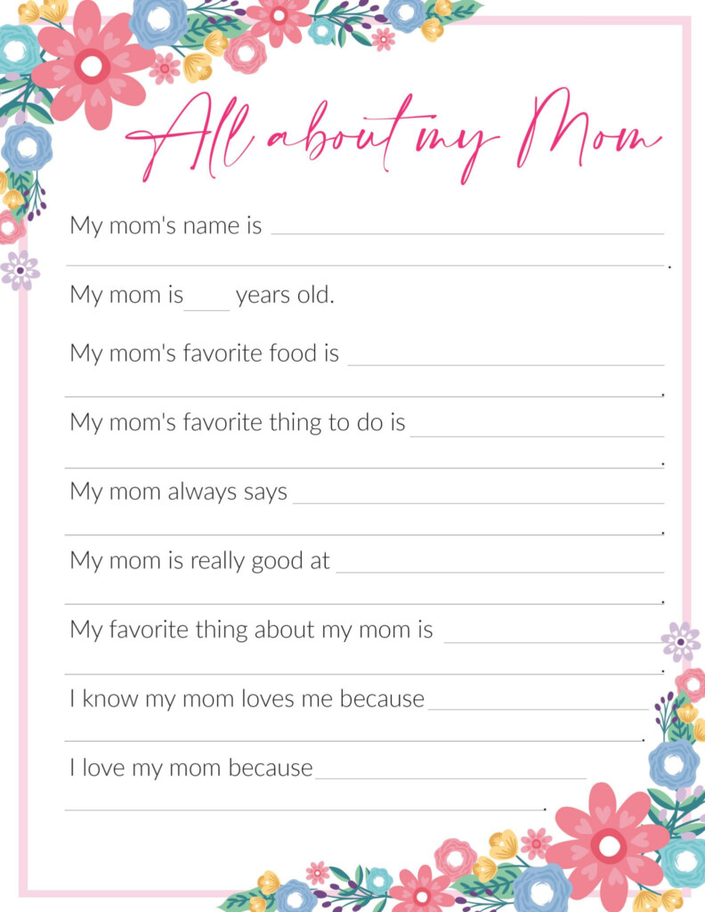 3 Free quot All About My Mom quot Printables