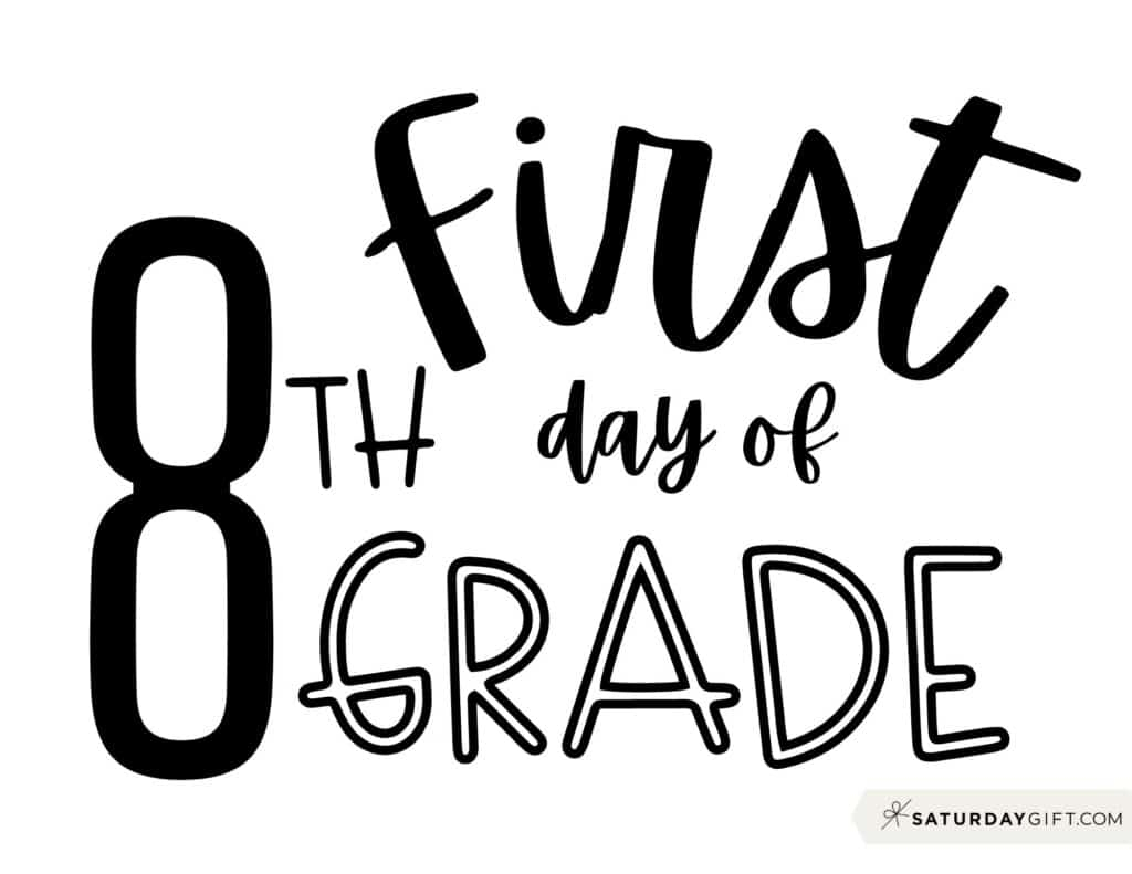 8th Grade Sign