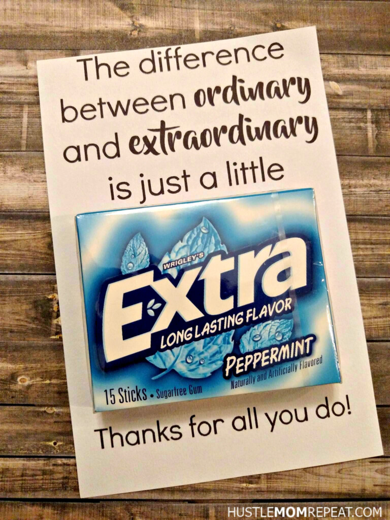 Extra Gum Teacher Appreciation Printable Free Stephenson