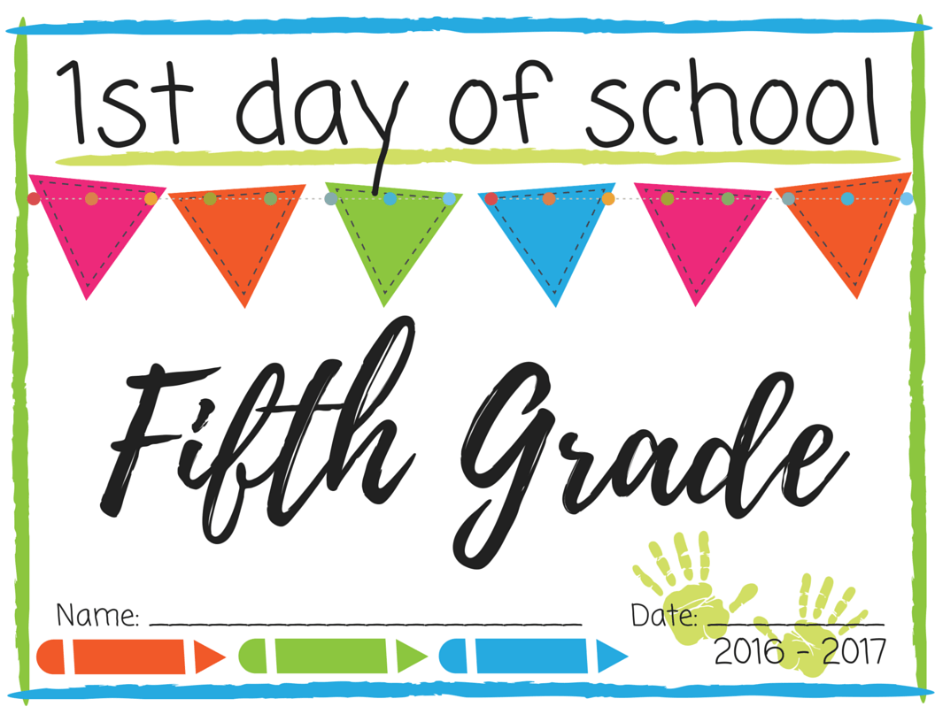 First Day Of 5Th Grade Sign Free Printable