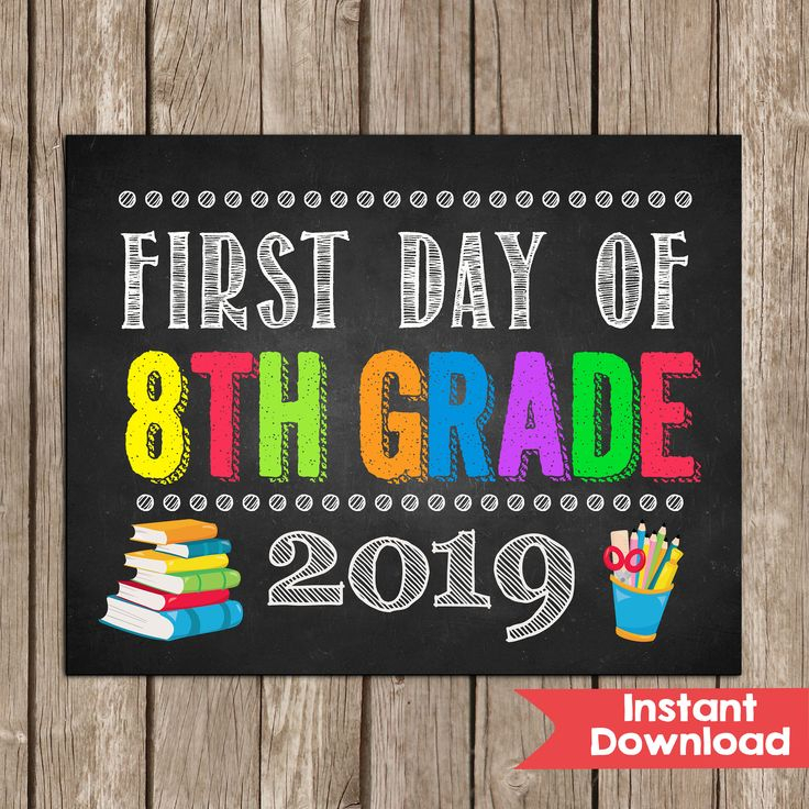 First Day Of 8th Grade Free Printable Printable Templates Protal