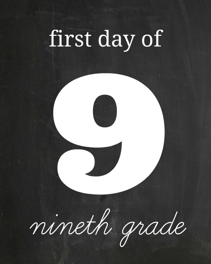 First Day Of 9Th Grade Free Printable