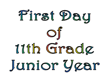 First Day Of Eleventh Grade Last Day Of 11th Grade Printable For Photo