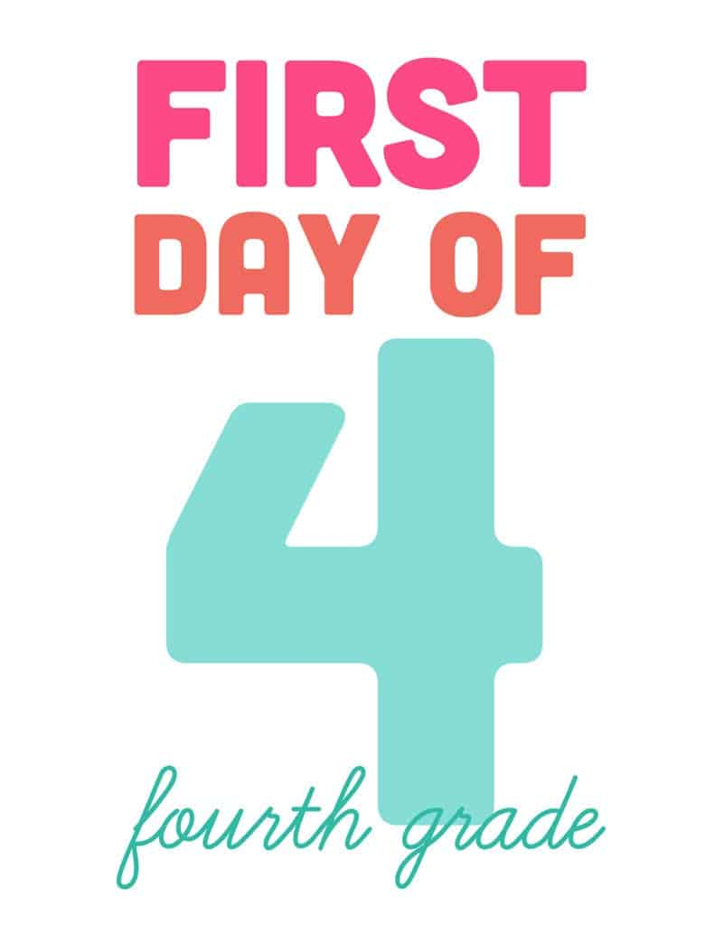 First Day Of Fourth Grade Printable