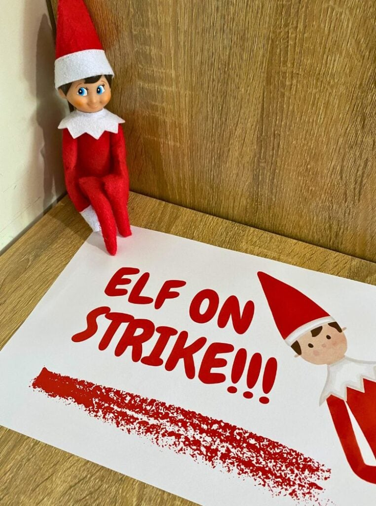 Free Printable Elf On Strike Signs For Bad Behavior Parties Made Personal