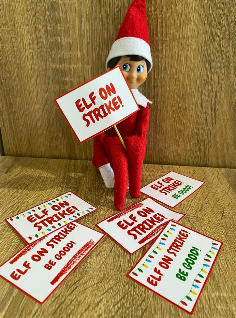 Free Printable Elf On Strike Signs For Bad Behavior Parties Made Personal