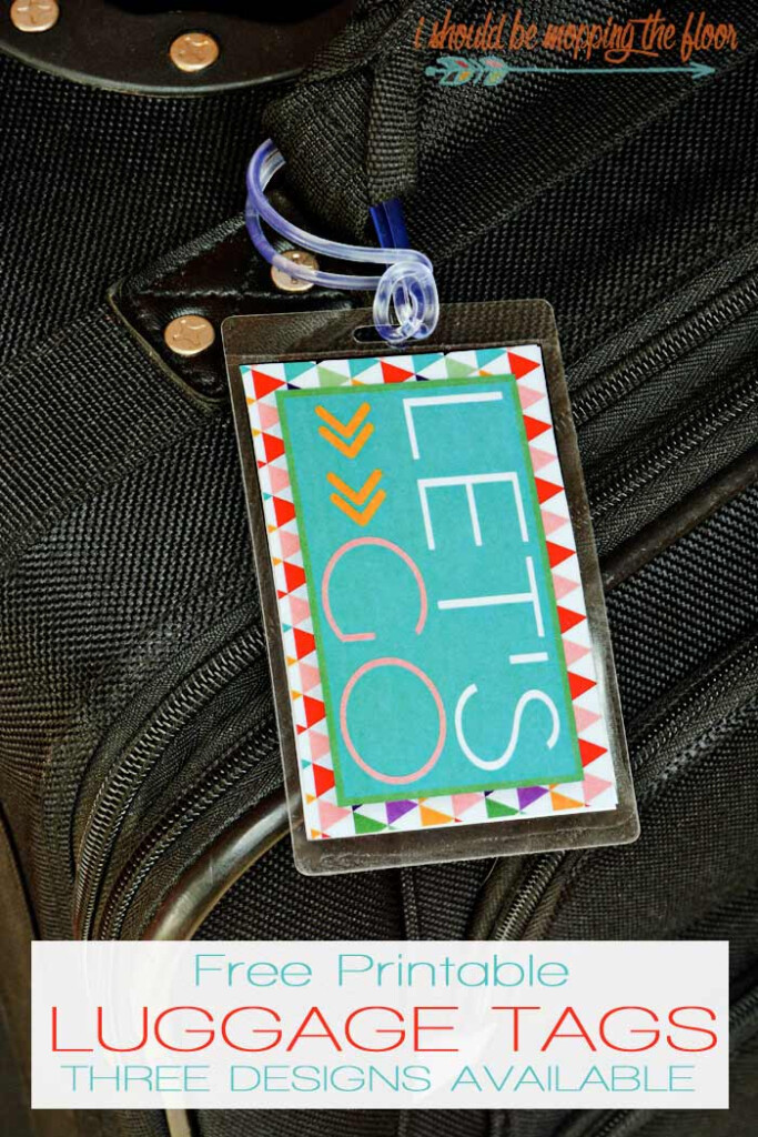 Free Printable Luggage Tags I Should Be Mopping The Floor