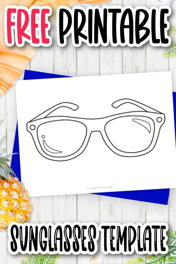 Free Printable Sunglasses Template Simple Mom Project