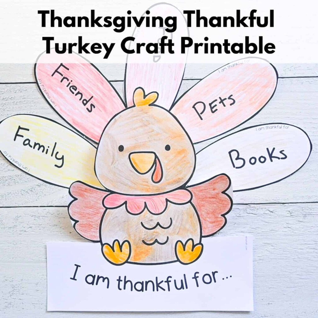 Free Thanksgiving Thankful Turkey Printable The Artisan Life