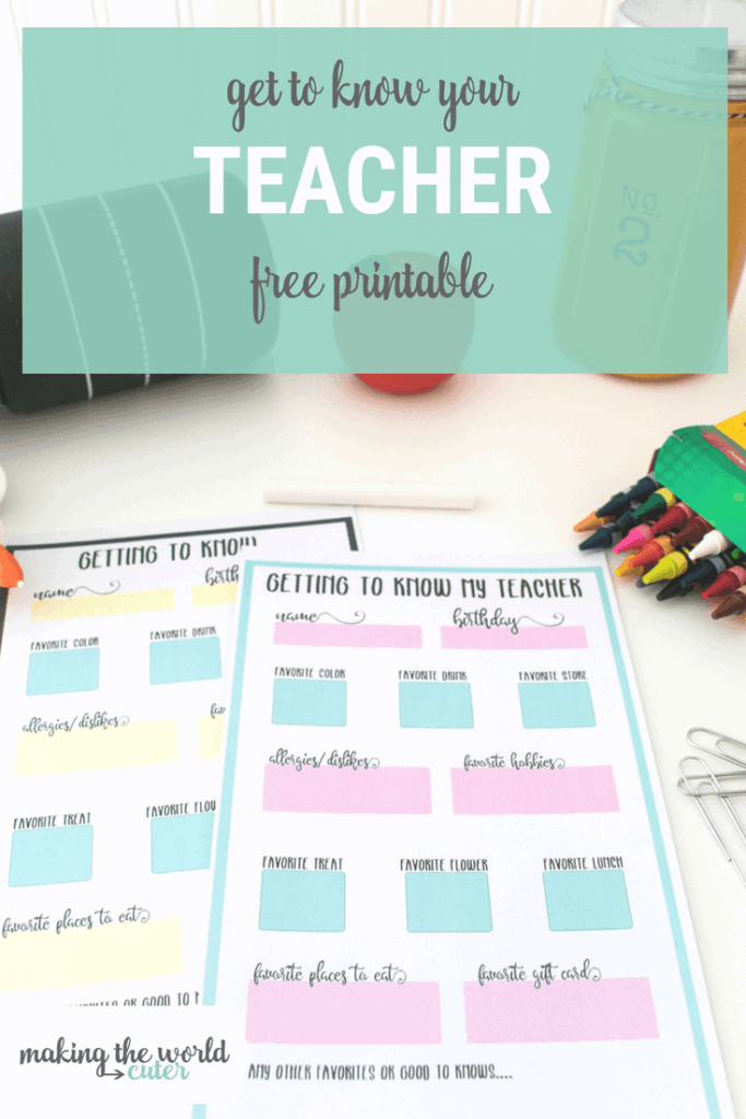 Get To Know Your Teacher Free Printable