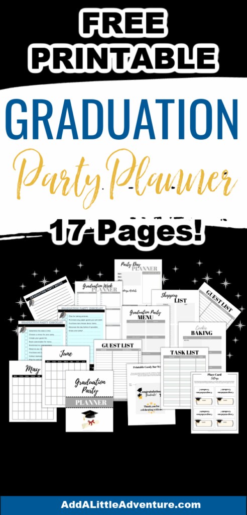 Graduation Party Planner Free Printable Add A Little Adventure