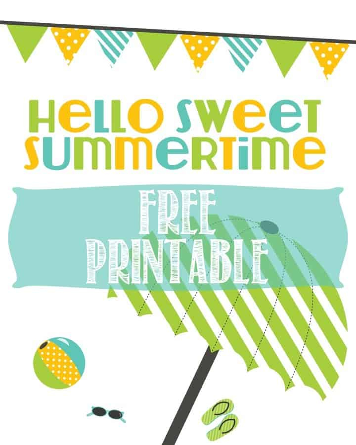 Have A Sweet Summer Free Printable