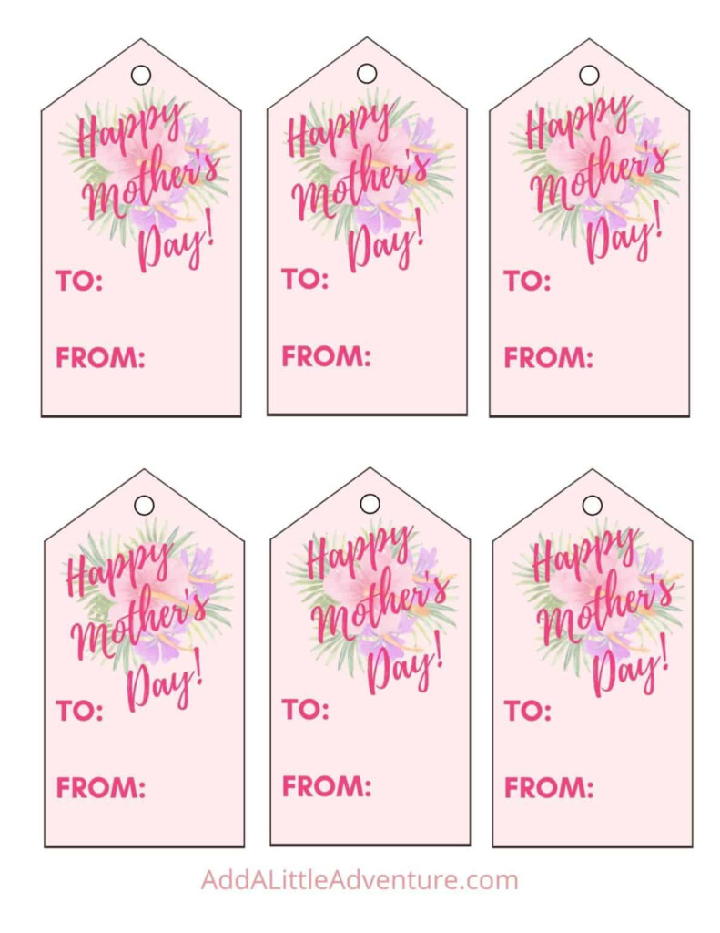 Mother 39 s Day Tags Free Printables Add A Little Adventure