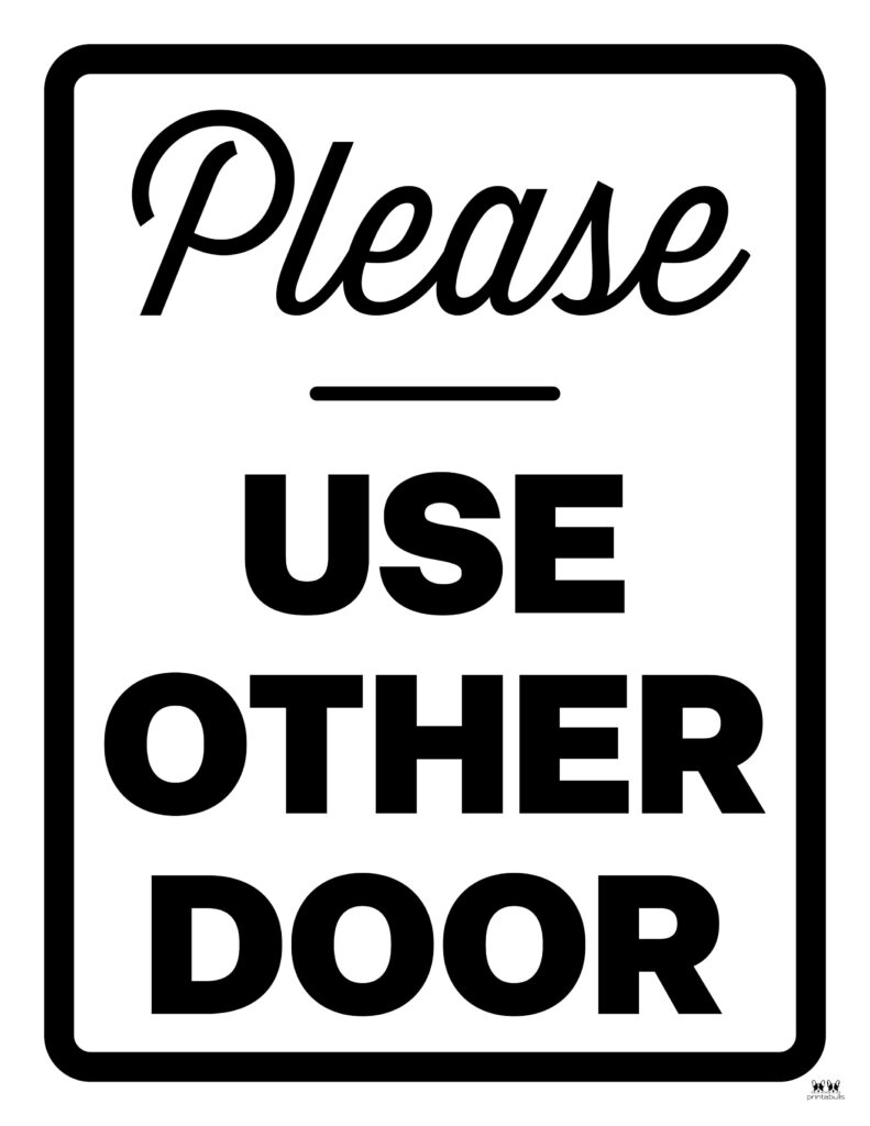 Please Use Other Door Signs 15 FREE Signs Printabulls