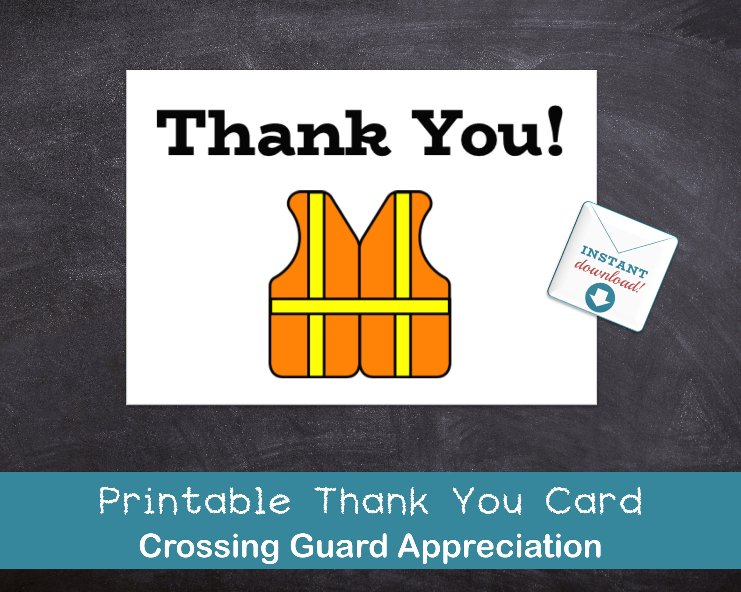 PRINTABLE DOWNLOAD Crossing Guard Thank You Card Safety Appreciation