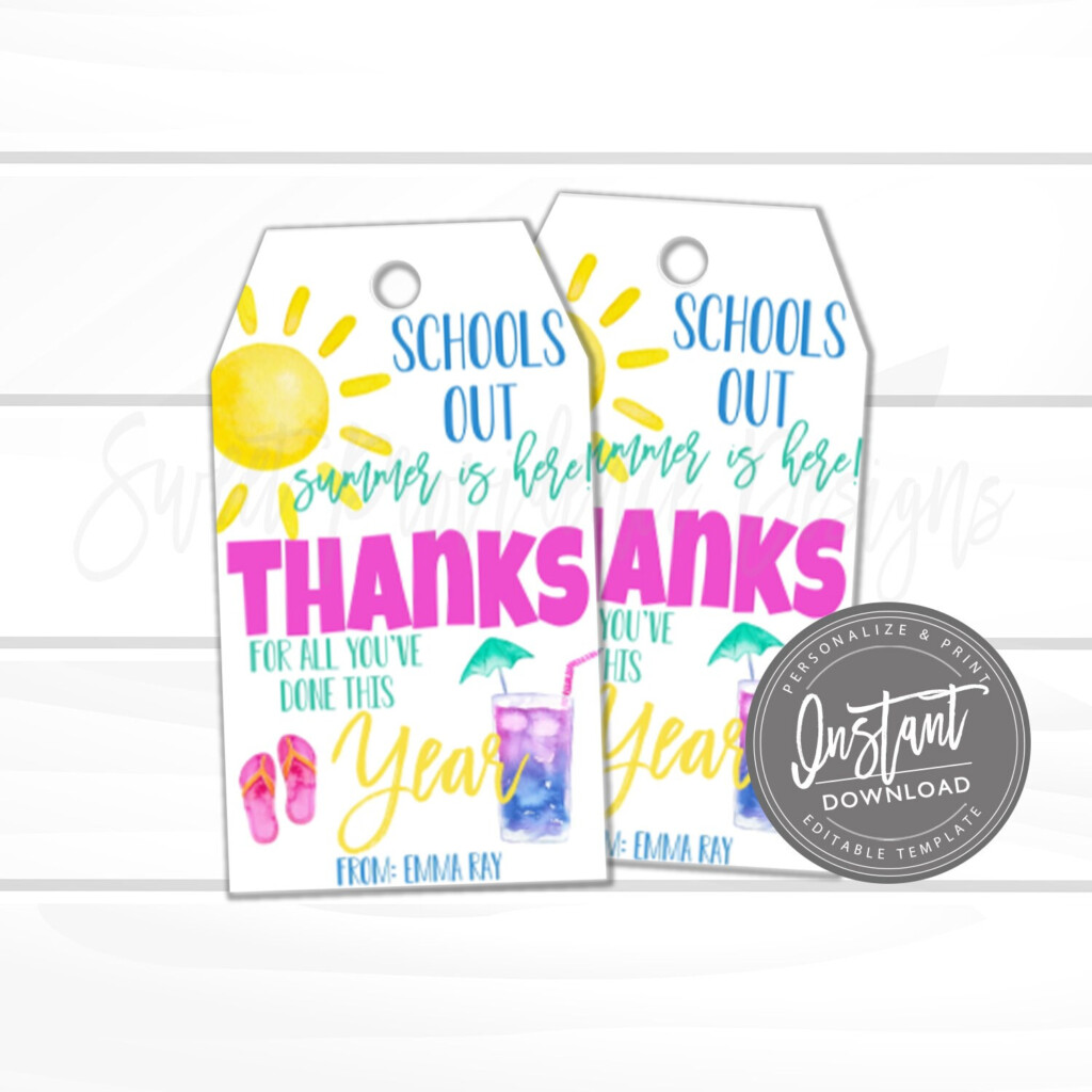 Teacher Appreciation Printable Gift Tag Schools Out Summer Is Here 