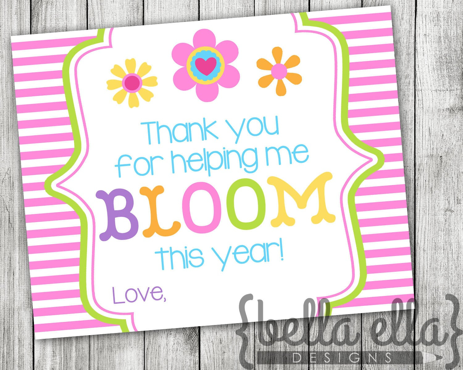 Thank You For Helping Me Bloom Free Printable