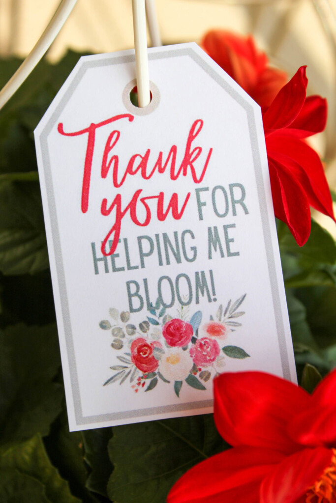 Thank You For Helping Me Bloom Teacher Gift Free Printable Baking You 