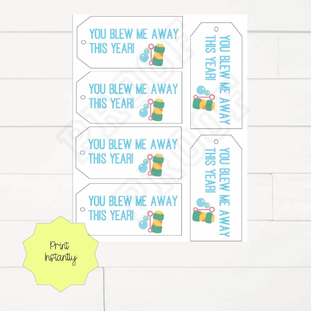 You Blew Me Away This Year Tags Free Printable